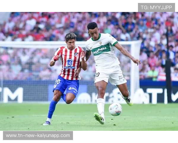 埃尔切逼平豪门,西甲竞争进入新阶段 埃尔切逼平豪门,西甲竞争进入新阶段